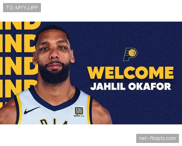 奥卡福篮下强攻效率提升显著 打造球队内线核心地位